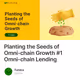 Planting the Seeds of Omni-chain Growth #1 Omni-chain Lending