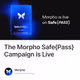 The Morpho Safe{Pass} Campaign is Live