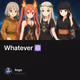 Whatever ☸️