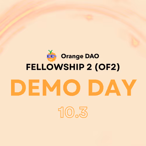 Orange DAO Fellowship 2 (OF2)