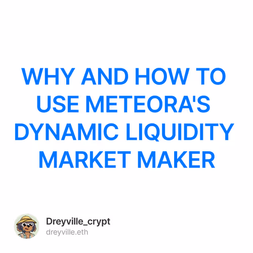 WHY AND HOW TO USE METEORA'S DYNAMIC LIQUIDITY MARKET MAKER