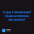 O que é blockchain? Quais problemas ele resolve?