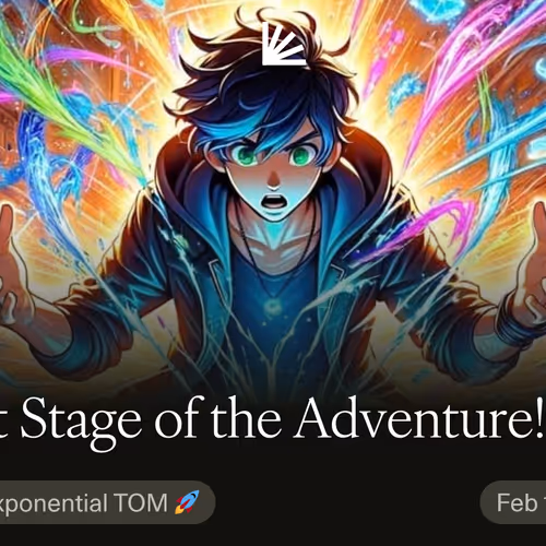 Next  Stage of the Adventure!