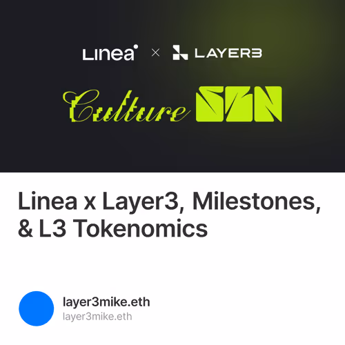 Linea x Layer3, Milestones, & L3 Tokenomics