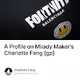 A Profile on Milady Maker's Charlotte Fang [gp]