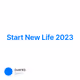 Start New Life 2023