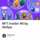NFT Insider #6 by AltApe
