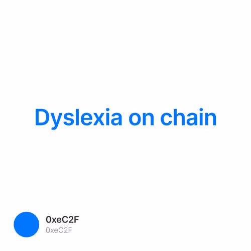 Dyslexia on chain