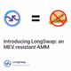 Introducing LongSwap: an MEV resistant AMM