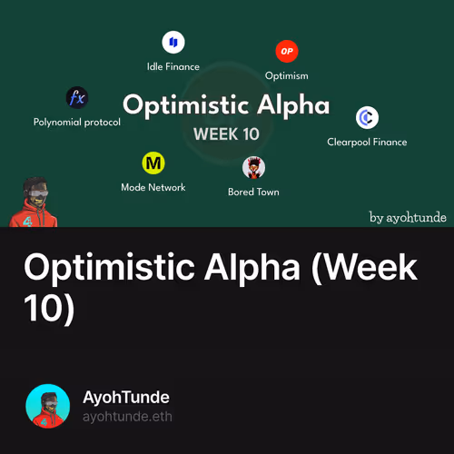 Optimistic Alpha (Week 10)