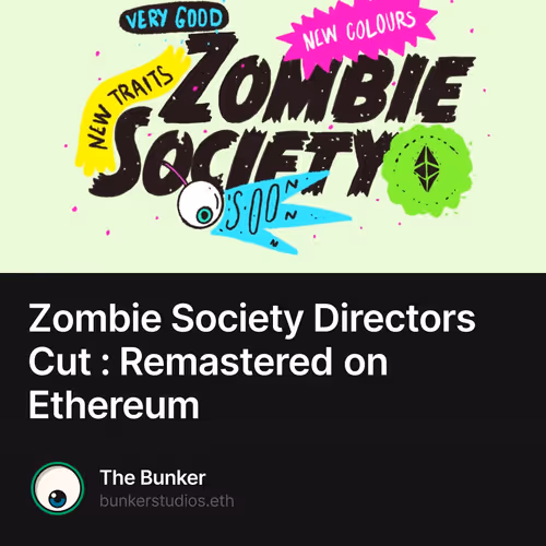 Zombie Society Directors Cut : Remastered on Ethereum