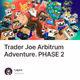 Trader Joe Arbitrum Adventure. PHASE 2
