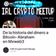 De la historia del dinero a Bitcoin - Abraham en Mxweb3