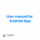 User manual for Android App