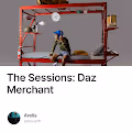 The Sessions: Daz Merchant