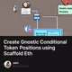 Create Gnostic Conditional Token Positions using Scaffold Eth