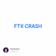 FTX CRASH