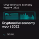 Cryptonative economy report 2022