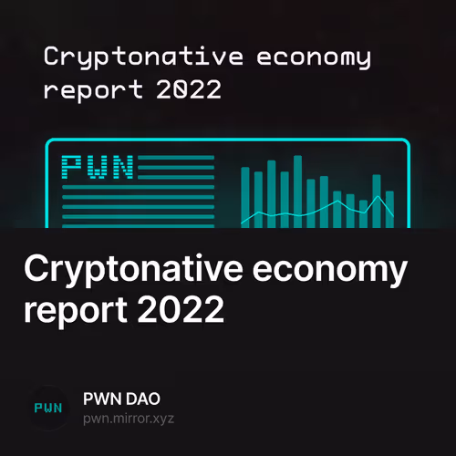 Cryptonative economy report 2022