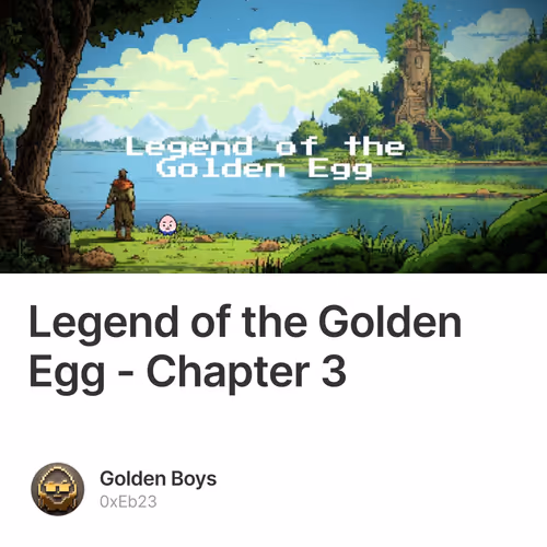 Legend of the Golden Egg - Chapter 3
