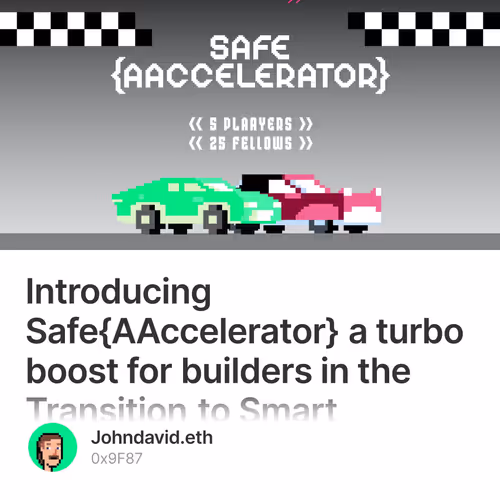 Introducing Safe{AAccelerator} a turbo boost for builders in the Transition to Smart Accou