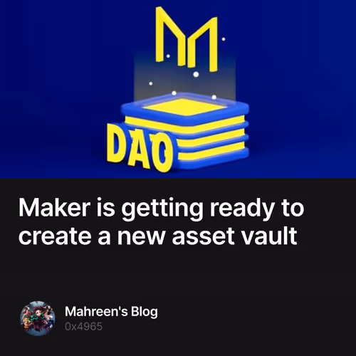 Maker is getting ready to create a new asset vault