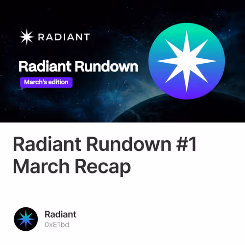 Radiant Rundown #1 March Recap