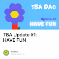 TBA Update 1 HAVE FUN