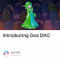 Introducing Goo DAO