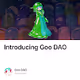 Introducing Goo DAO