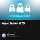 Aave News #76