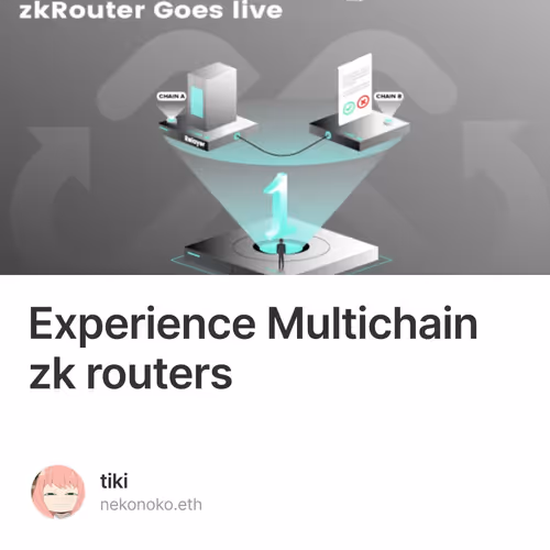 Experience Multichain zk routers