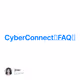 CyberConnect（FAQ）