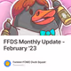 FFDS Monthly Update - February '23