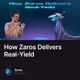 How Zaros Delivers Real-Yield