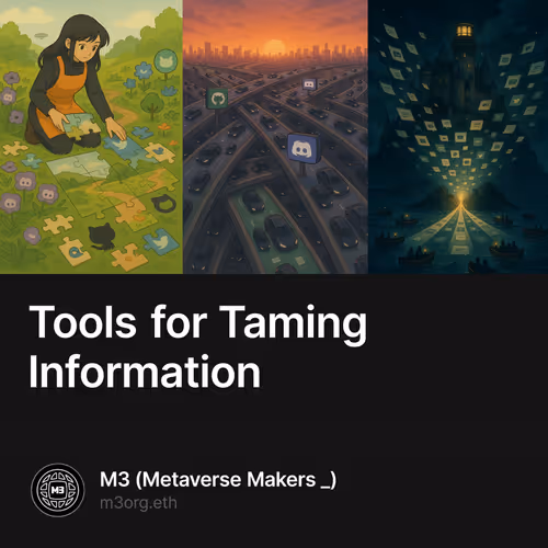 Tools for Taming Information