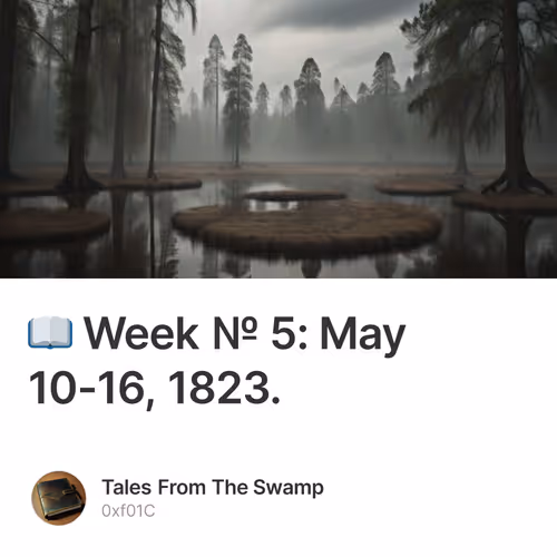 📖 Week № 5: May 10-16, 1823.