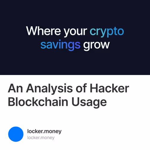 An Analysis of Hacker Blockchain Usage