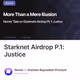 Starknet Airdrop P.1: Justice