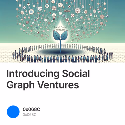 Introducing Social Graph Ventures