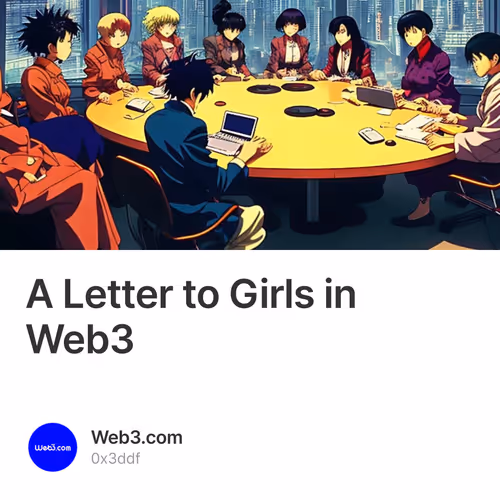 A Letter to Girls in Web3