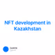 NFT development in Kazakhstan