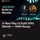 A New Way to Build With Mantle — AMA Recap