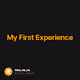 My First Experience V2