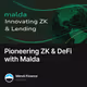 Pioneering ZK & DeFi with Malda