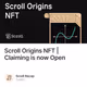 Scroll Origins NFT | Claiming is now Open