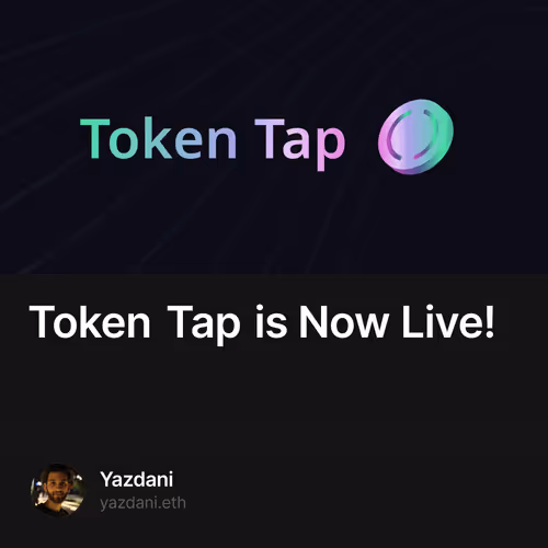 Token Tap is Now Live!