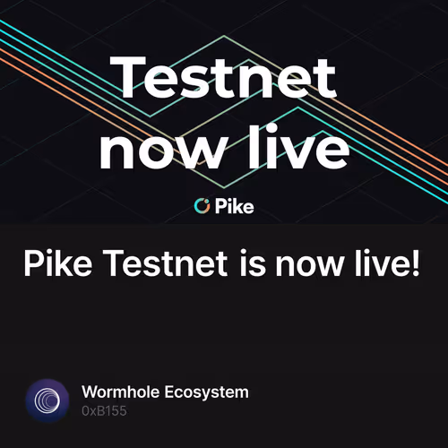 Pike Testnet is now live!