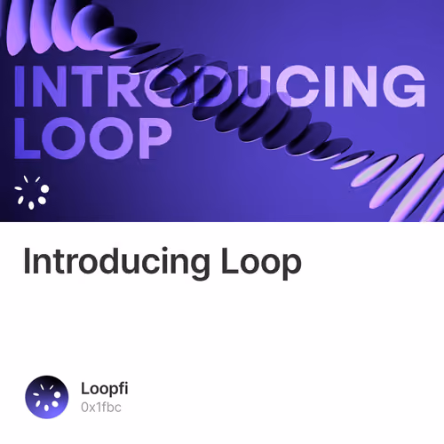 Introducing Loop