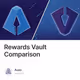 Rewards Vault Comparison